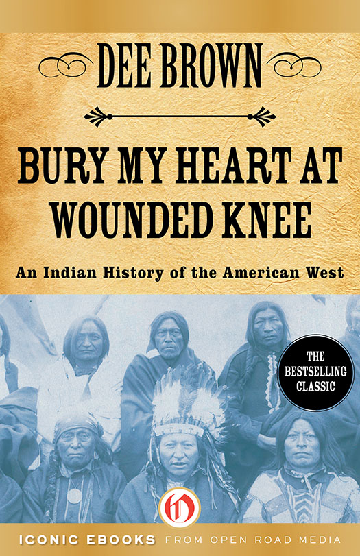 Bury My Heart at Wounded Knee