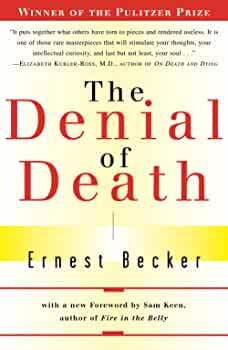 The Denial of Death