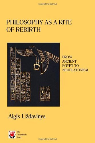 Philosophy as a Rite of Rebirth: From Ancient Egypt to Neoplatonism