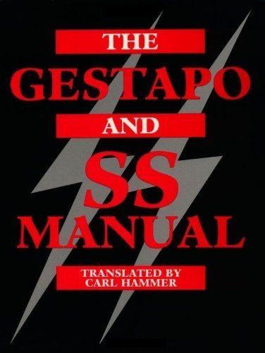 The Gestapo and SS manual