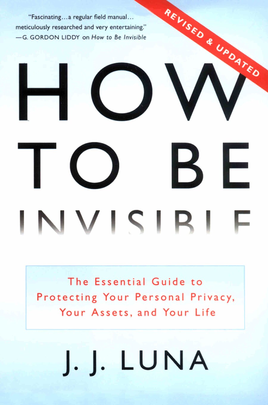 How To Be Invisible