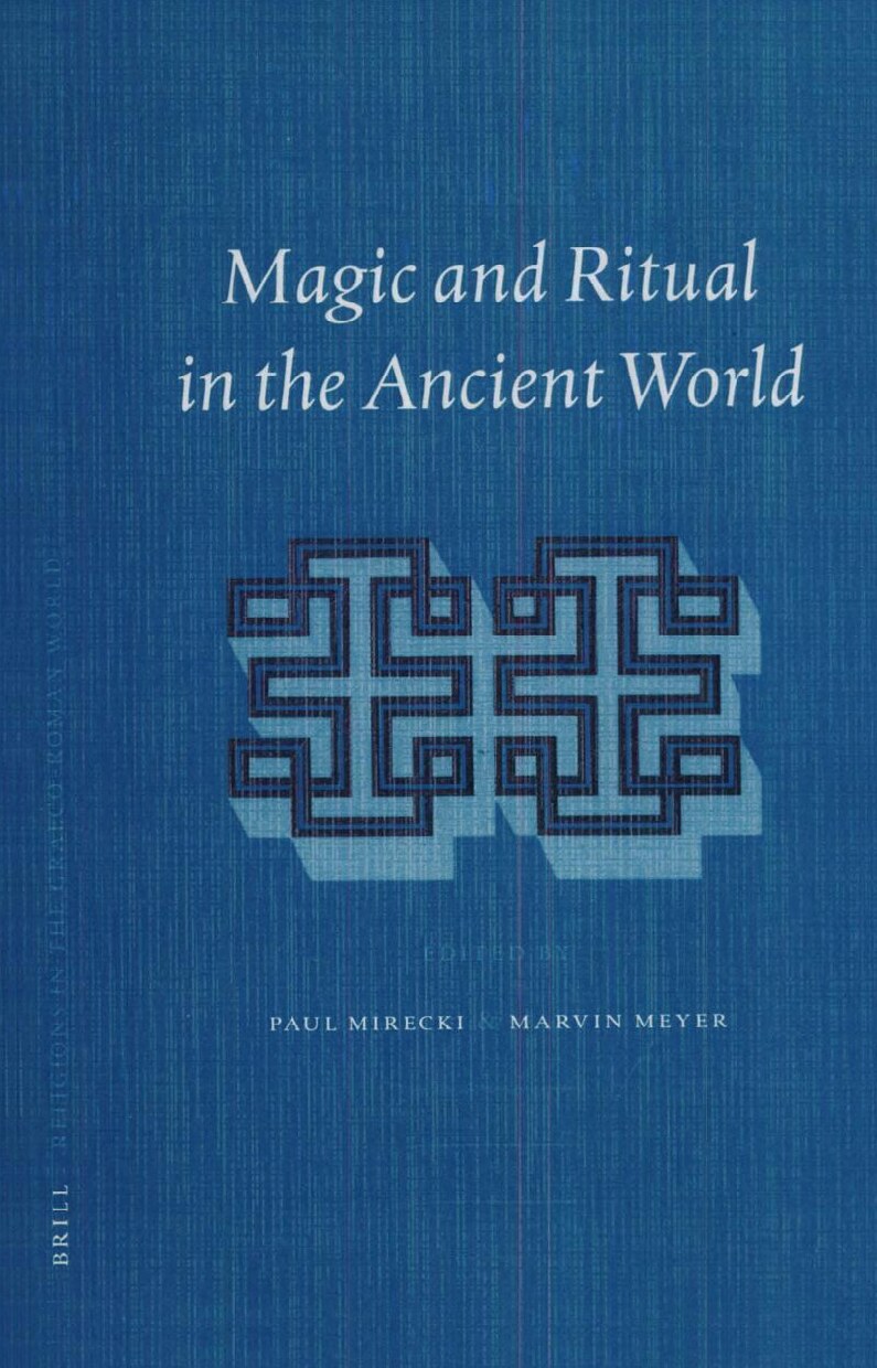 Magic and Ritual in the Ancient World