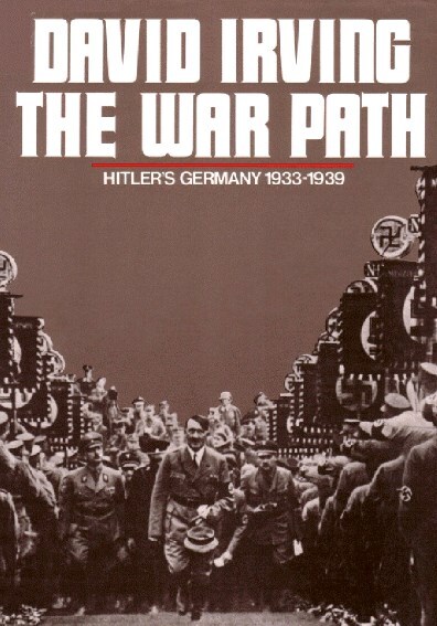 The War Path: Hitler's Germany 1933-1939