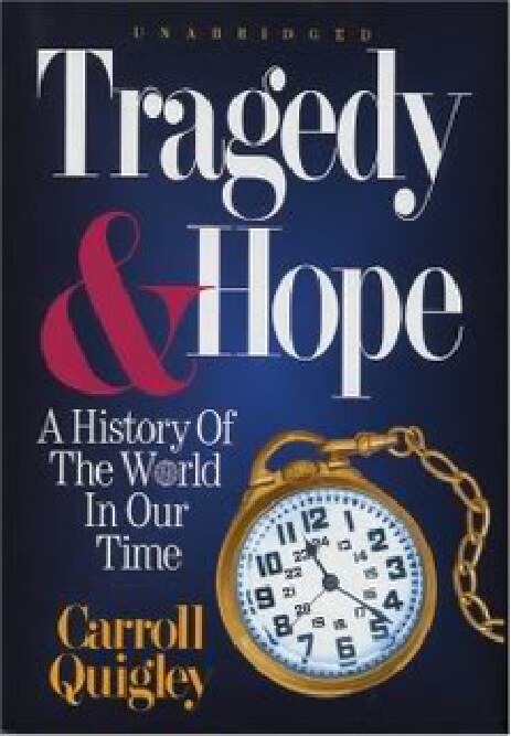 Tragedy & Hope: A History of the World in Our Time