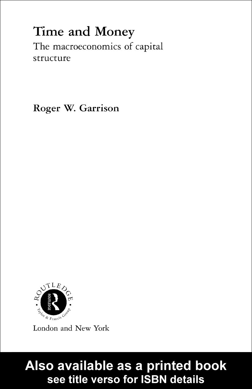 Time and Money: The macroeconomics of capital structure