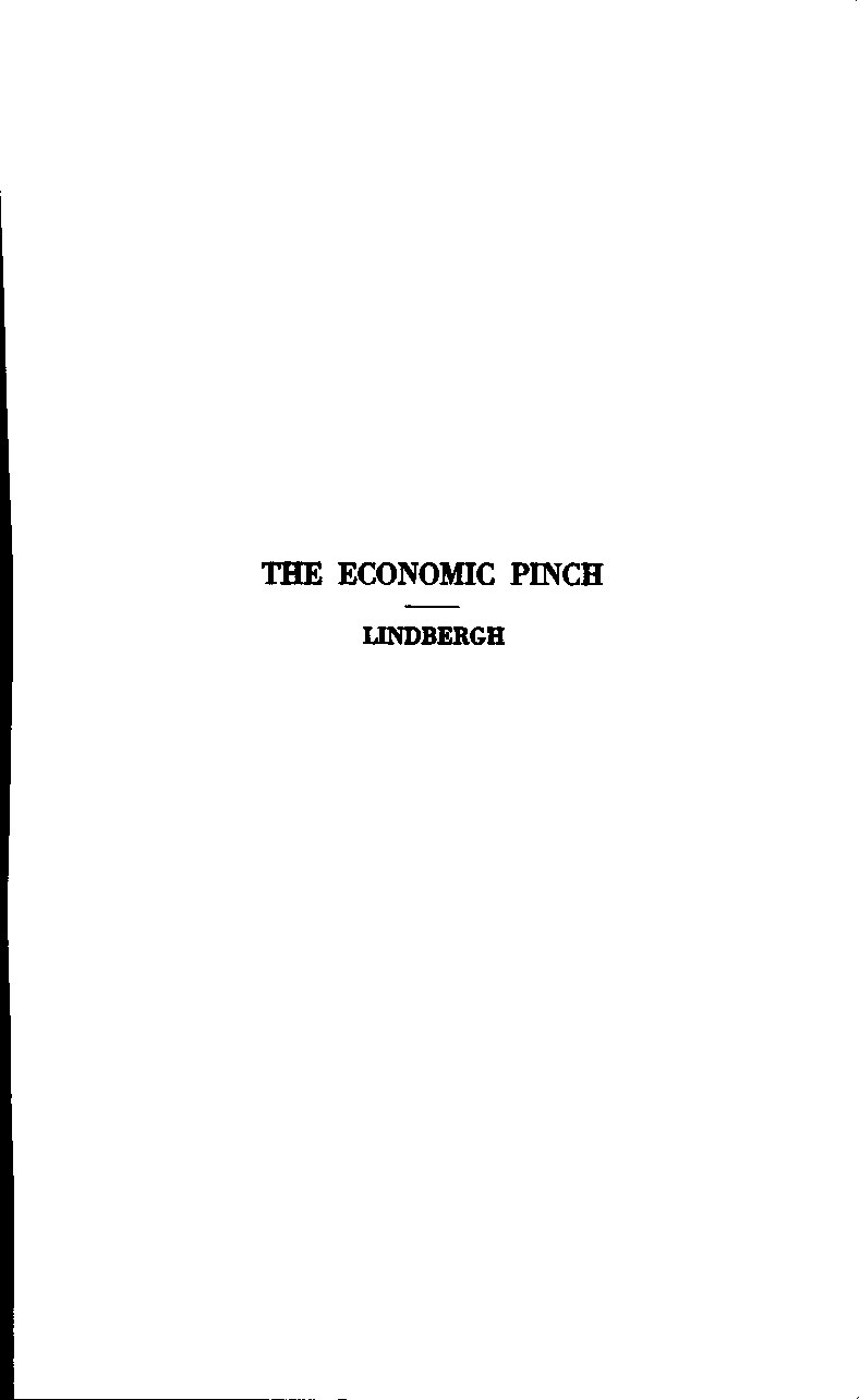 Lindbergh Sr., Charles; Economic Pinch, The