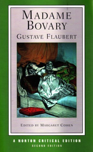 Madame Bovary (Norton Critical Edition)