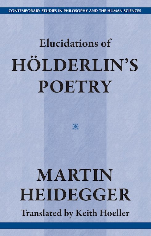 Elucidations of Hölderlin's Poetry