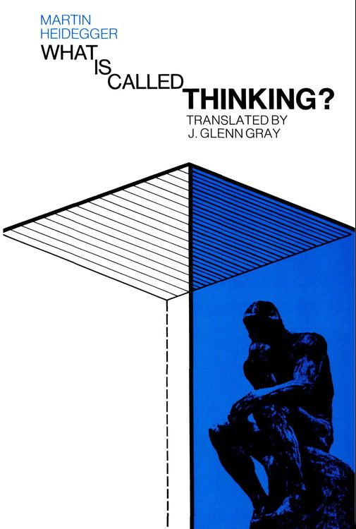 What is Called Thinking?